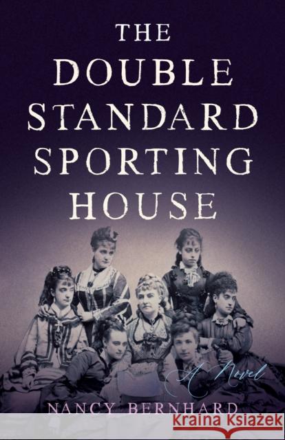 The Double Standard Sporting House: A Novel