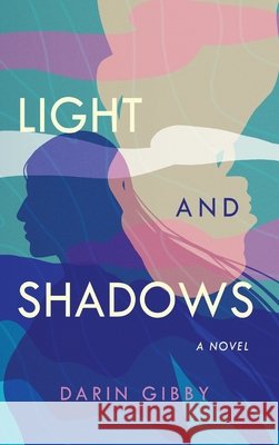 Light and Shadows
