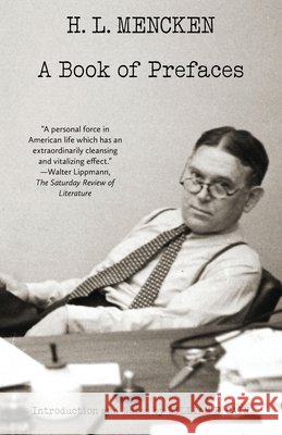 A Book of Prefaces (Warbler Classics Annotated Edition)