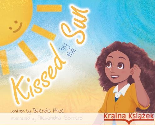 Kissed by the Sun