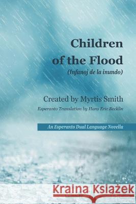Children of the Flood: An Esperanto Dual Language Novella