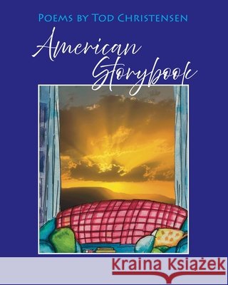 American Storybook: Poems About American Life