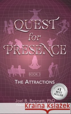 Quest for Presence Book 3: The Attractions