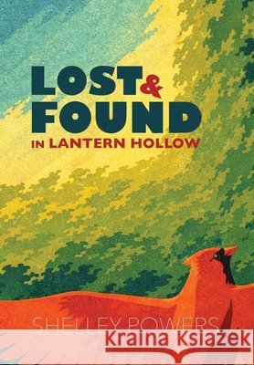 Lost & Found in Lantern Hollow