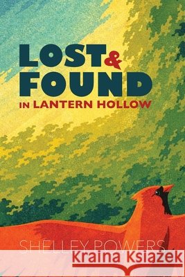Lost & Found in Lantern Hollow