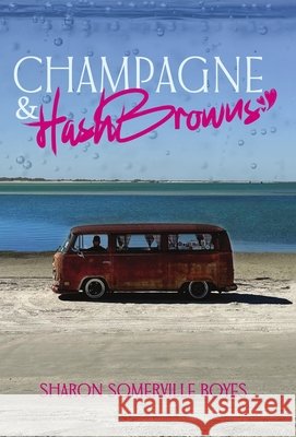 Champagne & HashBrowns