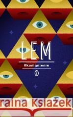 Okamgnienie Stanisław Lem 9788308080818 Literackie - książka