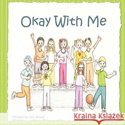 Okay With Me Lisa Wood 9781438979304 Authorhouse - książka