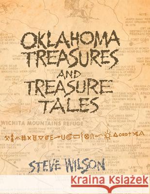 Oklahoma Treasures and Treasure Tales Steve Wilson 9780806121741 University of Oklahoma Press - książka