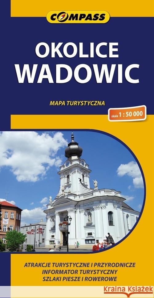 Okolice Wadowic Mapa turystyczna 1:50 000  9788376053714 Compass - książka