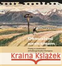 Okouzleni neznámem Miroslav Kouba 9788074655906 Pavel Mervart - książka