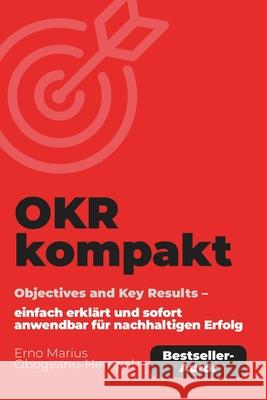 OKR kompakt: Objectives and Key Results Erno Mariu 9783982209203 Digitalwinners Gmbh - książka