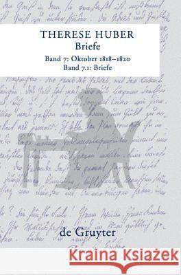 Oktober 1818 - 1820, 2 Teile. Bd.7 : Oktober 1818 - 1820 Jessica Stegemann 9783110289190 Walter de Gruyter - książka