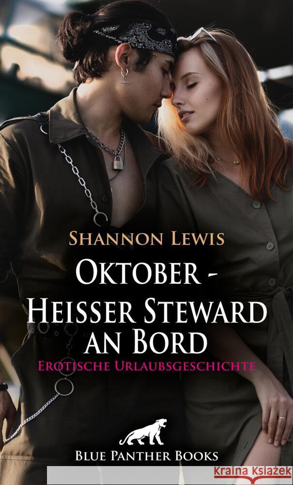 Oktober - Heißer Steward an Bord | Erotische Urlaubsgeschichte + 2 weitere Geschichten Lewis, Shannon 9783756105267 blue panther books - książka