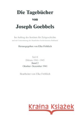 Oktober - Dezember 1941 Elke Fröhlich, Elke Fröhlich 9783598219221 de Gruyter - książka