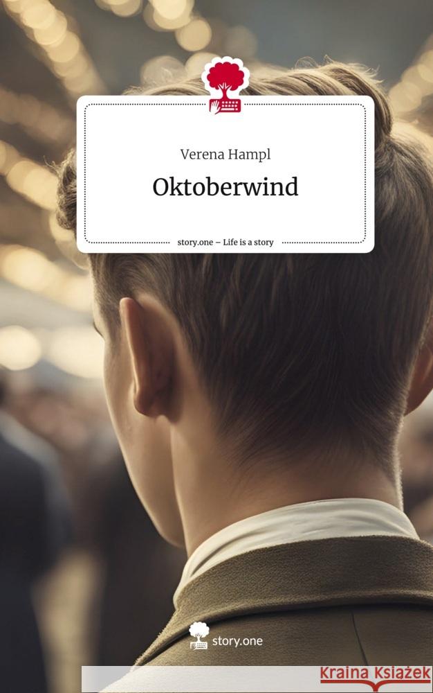 Oktoberwind. Life is a Story - story.one Hampl, Verena 9783710884863 story.one publishing - książka