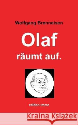 Olaf räumt auf. Brenneisen, Wolfgang 9783756869015 Books on Demand - książka