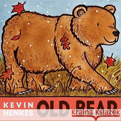 Old Bear Board Book Kevin Henkes Kevin Henkes 9780062089632 Greenwillow Books - książka