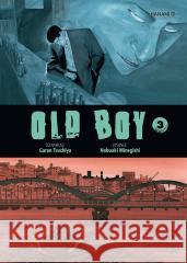 Old Boy T.3 Garon Tsuchiya 9788367799560 Hanami - książka