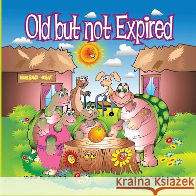 Old But Not Expired Anita Telle 9781484821558 Createspace - książka