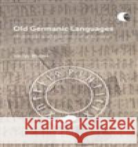 Old Germanic Languages Václav Blažek 9788028003579 Masarykova univerzita - książka