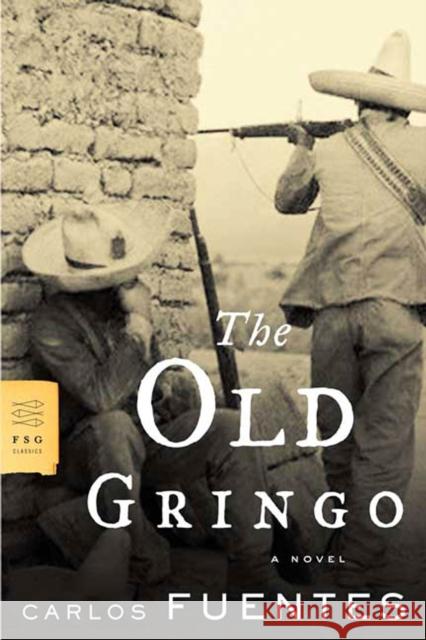 Old Gringo Carlos Fuentes 9780374530525 Farrar, Straus & Giroux Inc - książka