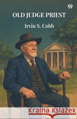 Old Judge Priest Irvin S. Cobb 9789371463621 Double 9 Books - książka