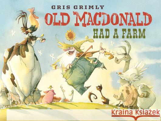 Old MacDonald Had a Farm Gris Grimly 9781338112436 Orchard Books - książka