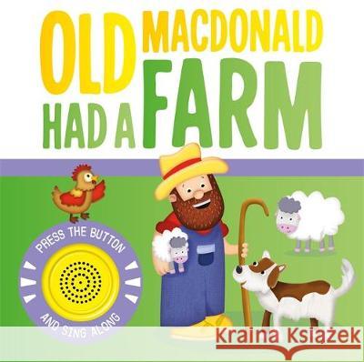 Old MacDonald Had a Farm Igloo Books 9781839034725 Bonnier Books Ltd - książka