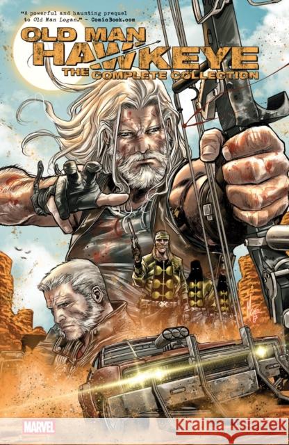 Old Man Hawkeye: The Complete Collection [New Printing] Ethan Sacks 9781302967246 Marvel Universe - książka