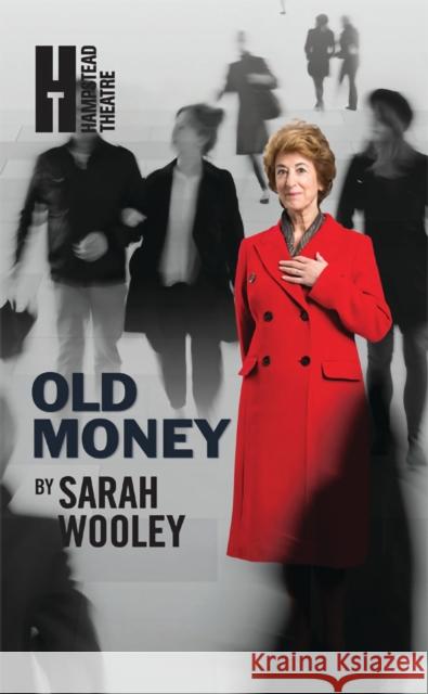 Old Money Sarah Wooley 9781849434997  - książka