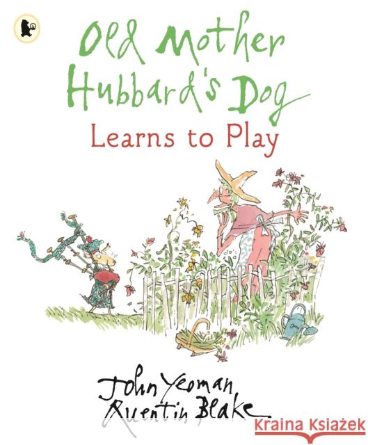 Old Mother Hubbard's Dog Learns to Play John Yeoman 9781406395914 Walker Books Ltd - książka