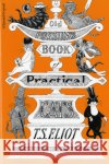 Old Possum's Book of Practical Cats T. S. Eliot Edward Gorey 9780156685689 Harvest/HBJ Book