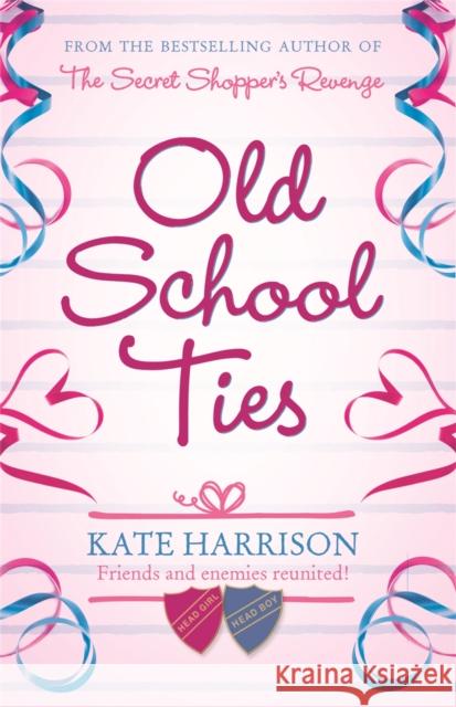 Old School Ties Kate Harrison 9781409102335  - książka