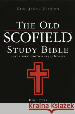 Old Scofield Study Bible-KJV-Large Print John R., III Kohlenberger 9780195272512 Oxford University Press - książka