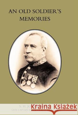 Old Soldier's Memories J. P. DL S 9781847345035 Naval & Military Press - książka