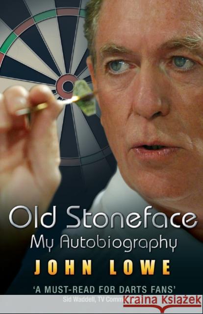 Old Stoneface : My Autobiography John Lowe 9781844547579  - książka