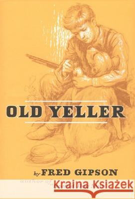 Old Yeller Fred Gipson Steven Polson 9780060115456 HarperCollins Publishers - książka