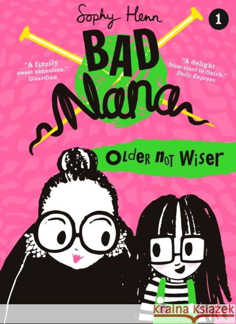 Older Not Wiser Henn, Sophy 9780008398507 HarperCollins Children's Books - książka