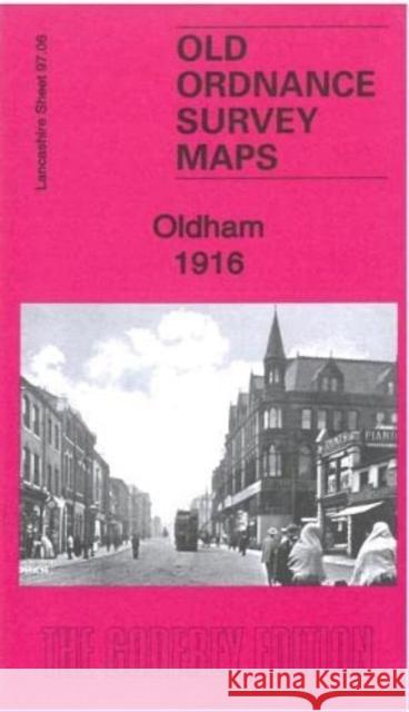 Oldham 1916: Lancashire Sheet 97.06c Alan Godfrey 9781787214996 Alan Godfrey Maps - książka