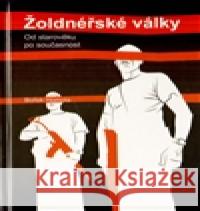 Žoldnéřské války BoÅ™ek Homola 9788072689071 Akcent - książka