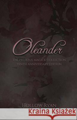 Oleander Hollow Ryan 9781968729035 Hollow Ryan - książka
