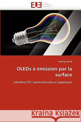 Oleds À Émission Par La Surface David-V 9786131581090 Editions Universitaires Europeennes - książka