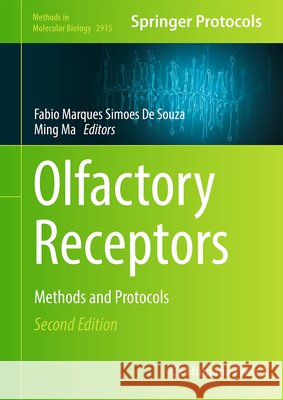 Olfactory Receptors: Methods and Protocols Fabio Marques Simoes De Souza, Ming Ma 9781071644652 Springer-Verlag New York Inc. - książka