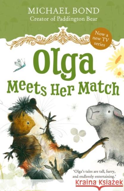 Olga Meets Her Match Bond, Michael 9780192787477 Oxford University Press - książka