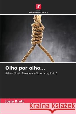Olho por olho... Brett, Josie 9786208742546 Edições Nosso Conhecimento - książka