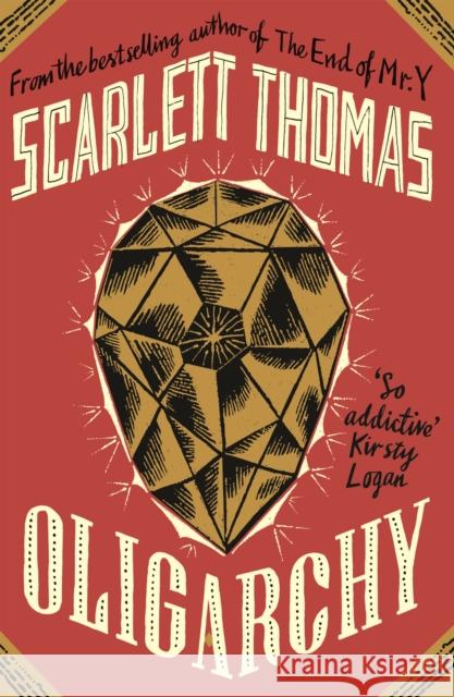 Oligarchy Scarlett Thomas 9781786897800 Canongate Books - książka