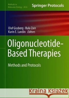 Oligonucleotide-Based Therapies: Methods and Protocols Gissberg, Olof 9781493996698 Humana - książka