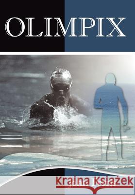 Olimpix John Ferris 9781420865783 Authorhouse - książka