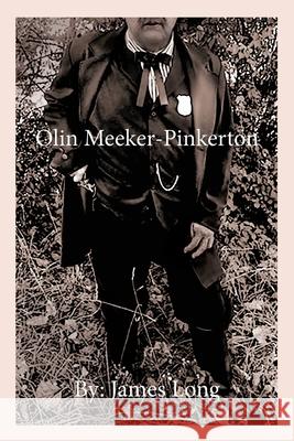 Olin Meeker-Pinkerton James Long 9781953710451 Bookstand Publishing - książka